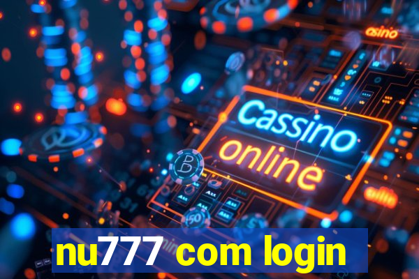 nu777 com login